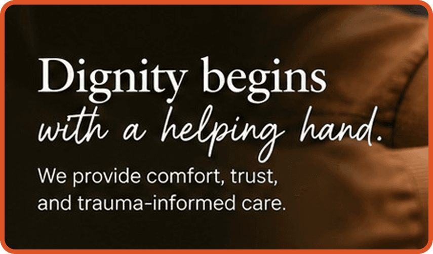 Dignity begins with a helping hand
